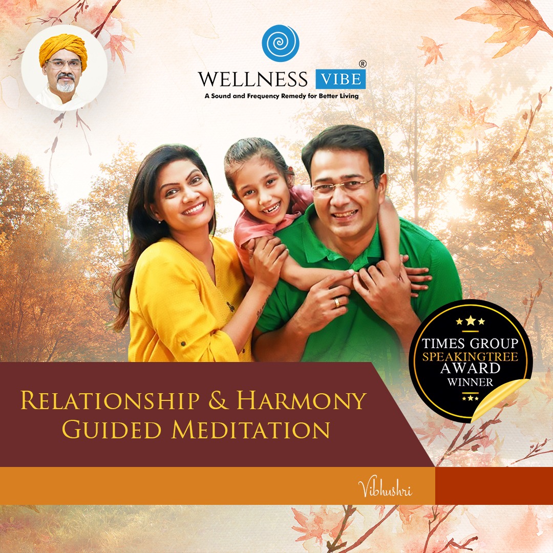Guided Relationship & Harmony Meditation